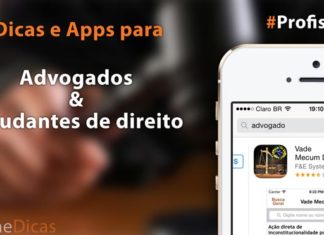 Dicas e apps para advogados e estudantes de direito #Profissões