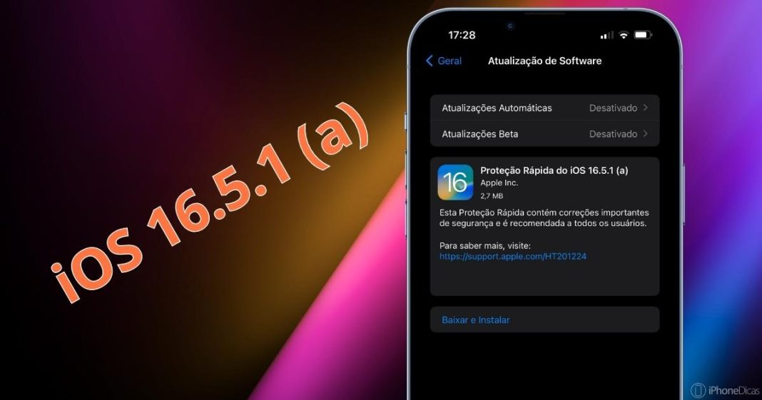 Proteção Rápida do iOS disponível iOS 16.5.1 (a) — atualize já!