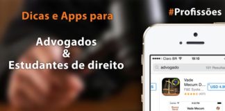 Dicas e apps para advogados e estudantes de direito #Profissões