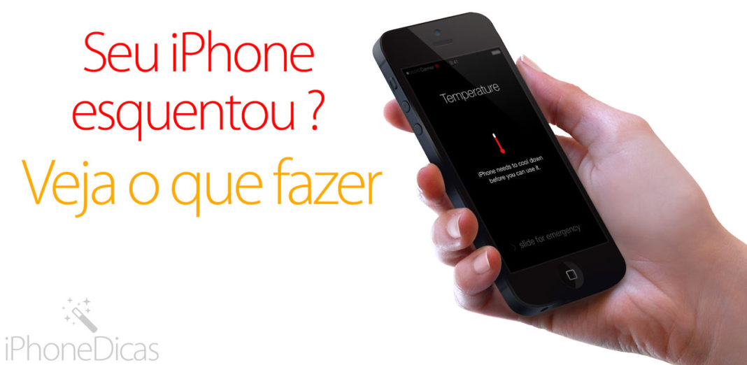 iPhone esquentou? Super aquecendo?