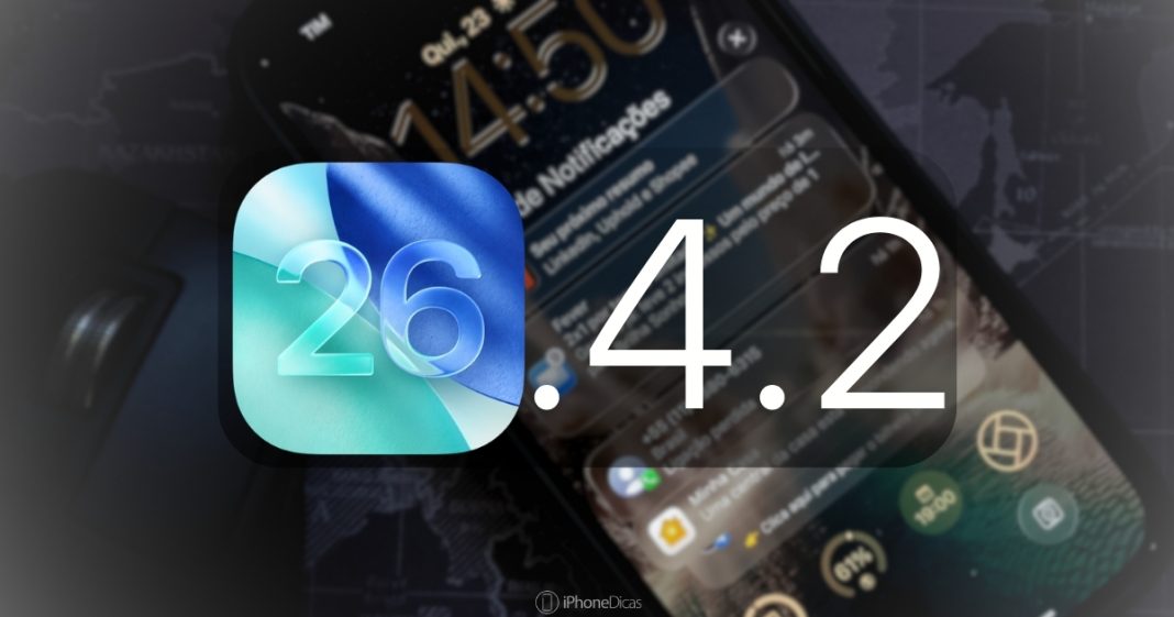 Apple disponibilizou o iOS 26.4.2 para todos os usuários