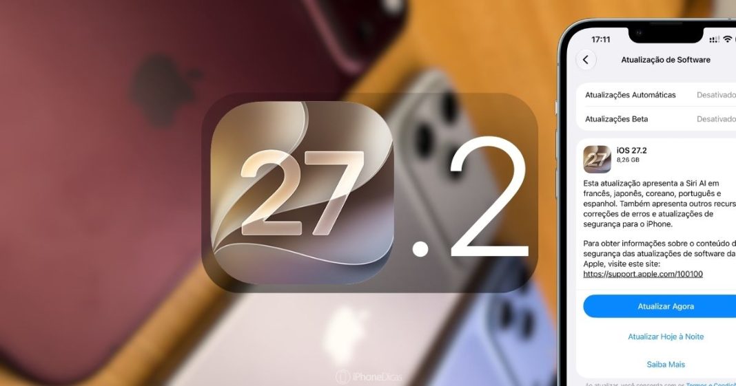 O iOS 27.2 chegou para todo o público O iOS 27.2 chegou para todo o público